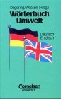 Wrterbuch Umwelt. Deutsch - Englisch / Englisch - Deutsch.