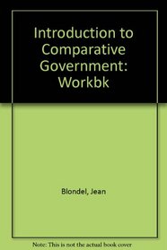 Introduction to Comparative Government: Workbk