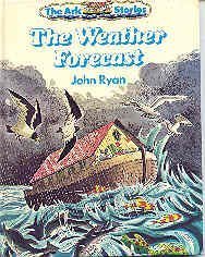 The Weather Forecast (The Ark Stories)