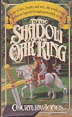 In the Shadow of the Oak King (Dragon's Heirs, vol. 1)