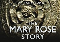 The Mary Rose Story (Story series)