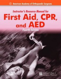 Irm- First Aid, CPR & AED AV 4e Inst Res Manual