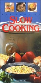 The Book of Slow Cooking