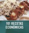 101 recetas economicas / 101 Cheap Eats (Spanish Edition)