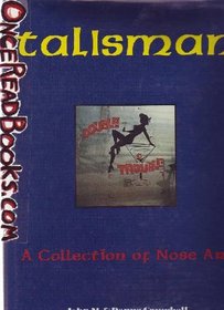 Talisman: A Collection of Nose Art