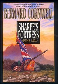 Sharpe's Fortress: India 1803 (Sharpe, Bk 3)