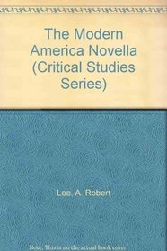 The Modern America Novella (Critical Studies Series)