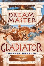Dream Master: Gladiator (Dream Master)