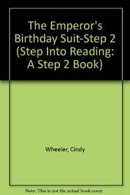 The Emperor's Birthday Suit (Step into Reading)
