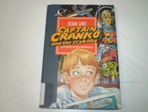 Captain Cranko and the Crybaby (6-8s)