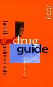Appleton & Lange Health Professionals Drug Guide, 2000