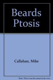 Beards Ptosis
