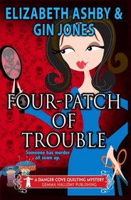 Four-Patch of Trouble (Danger Cove Myteries) (Volume 4)