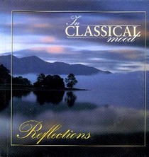 In Classical Mood : Reflections (CD with Booklet)