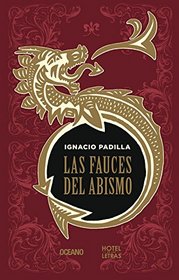 Las fauces del abismo (Spanish Edition)
