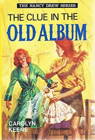 Clue in the Old Album (Nancy Drew mystery stories / Carolyn Keene)