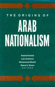 The Origins of Arab Nationalism
