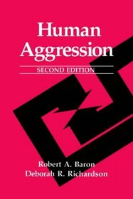 Human Aggression (Perspectives in Social Psychology)