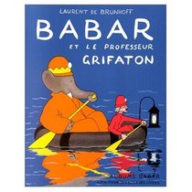 Babar et le Professeur Grifaton (French Edition)