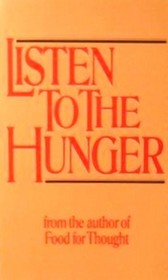 Listen to the Hunger