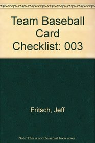 Team Baseball Card Checklist (Sport Americana Team Baseball Card Checklist)