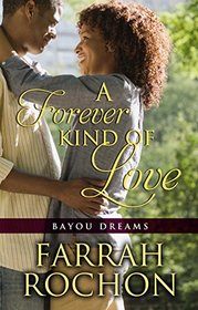 A Forever Kind of Love (Bayou Dreams)