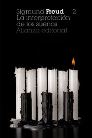 La interpretacion de los suenos, Vol. 1 / The Interpretation of Dreams, Vol. 1 (Spanish Edition)