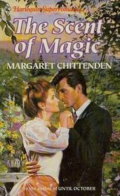 The Scent of Magic (Harlequin Superromance, No 444)