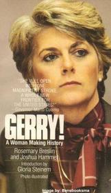 Gerry!: A Woman Making History