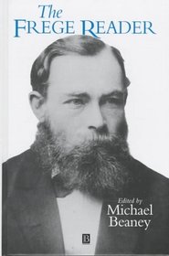 The Frege Reader (Blackwell Readers)