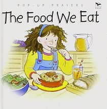 The Food We Eat (Pop-up Prayers)