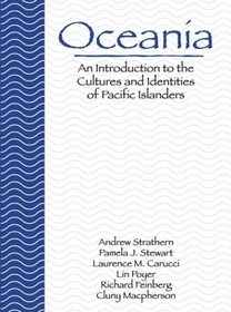 Oceania: An Introduction to the Cultures and Identities of Pacific Islanders