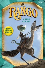 Rango: A Hero at Last