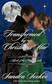 Transformed By A Christmas Star: A Lords of the Night novella