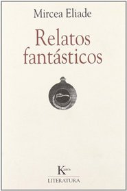 Relatos Fantasticos (Spanish Edition)