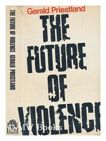 Future of Violence