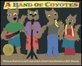 Kids Are Authors: Band of Coyotes