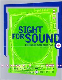 Sight for Sound: Design  Music Mixes