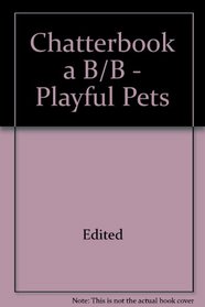 Chatterbook a B/B - Playful Pets