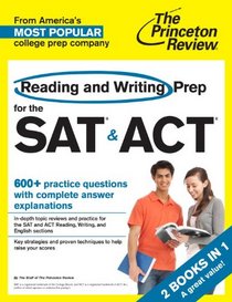 Reading and Writing Prep for the SAT & ACT: 2 Complete Books in 1 (College Test Preparation)