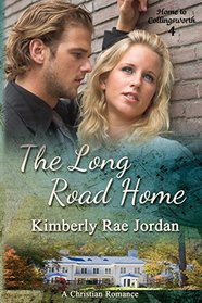 The Long Road Home: A Christian Romance