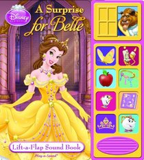 Disney Princess Lift-a-Flap Sound Book: A Surprise for Belle