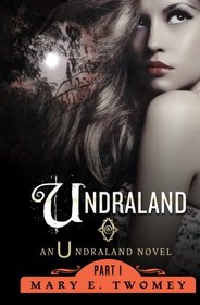 Undraland (Volume 1)