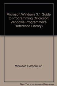 Microsoft Windows 3.1. Programming Tools (Microsoft Windows Programmer's Reference Library)