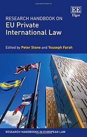 Research Handbook on EU Private International Law (Research Handbooks in European Law series)