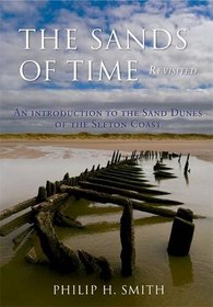 The Sands of Time: An Introduction to the Sand Dunes of the Sefton Coast