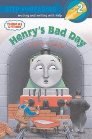 Henry's Bad Day (Thomas & Friends) (Step into Reading, Step 2)
