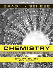 Chemistry, Student Study Guide: The Study of Matter and Its Changes