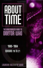 About Time 5: The Unauthorized Guide to Doctor Who (About Time (Mad Norwegian Press))