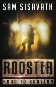 Rooster (Road To Babylon) (Volume 3)